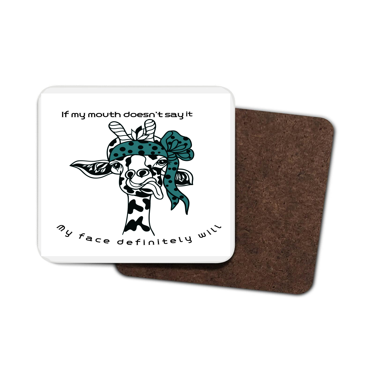 Giraffe Bandana Hardboard Coaster - If my face doesn't say it...